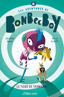 Aventures de Bonbec Boy (Les), t. 01